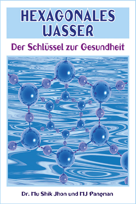 Hexagonales Wasser